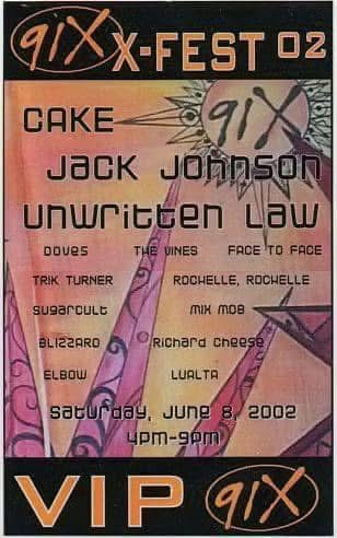 Original 91X X-Fest 02 VIP pass listing Cake, Jack Johnson, Unwritten Law, Doves, The Vines, Face to Face, Trik Turner, Rochelle Rochelle, Sugarcult, MIX MOB, Blizzard, Richard Cheese, Elbow and Lualta, Saturday, June 8, 2002, 4PM–9PM.