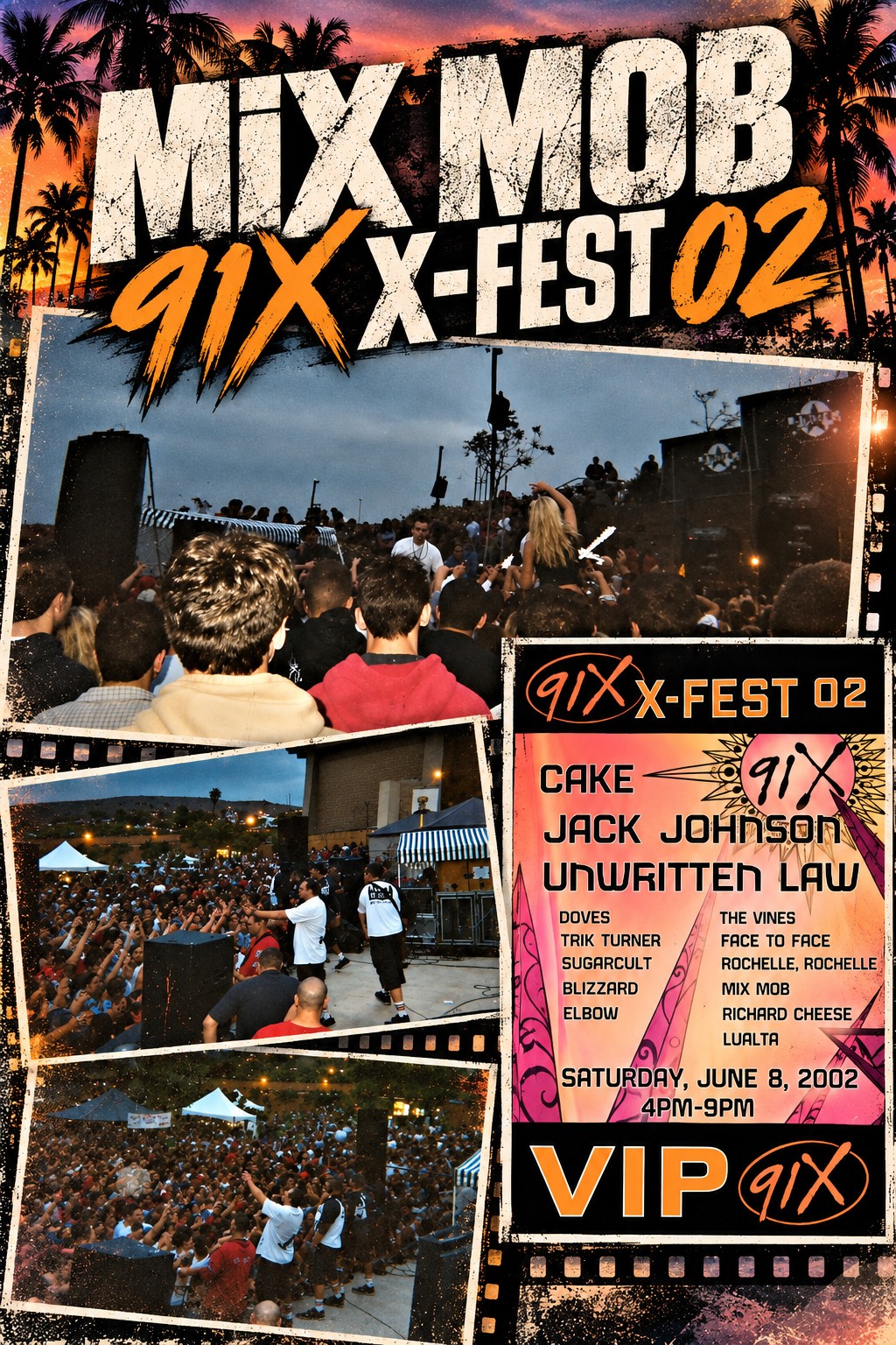 MIX MOB 91X X-Fest 02 collage: three live photos of MIX MOB performing to the crowd at Coors Amphitheatre beside the X-Fest 02 VIP pass, under palm trees and a sunset sky.